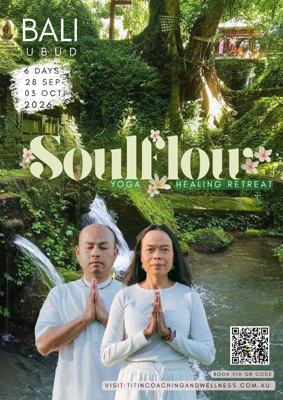 Soulflow Yoga & Healing Retreat- Ubud Bali